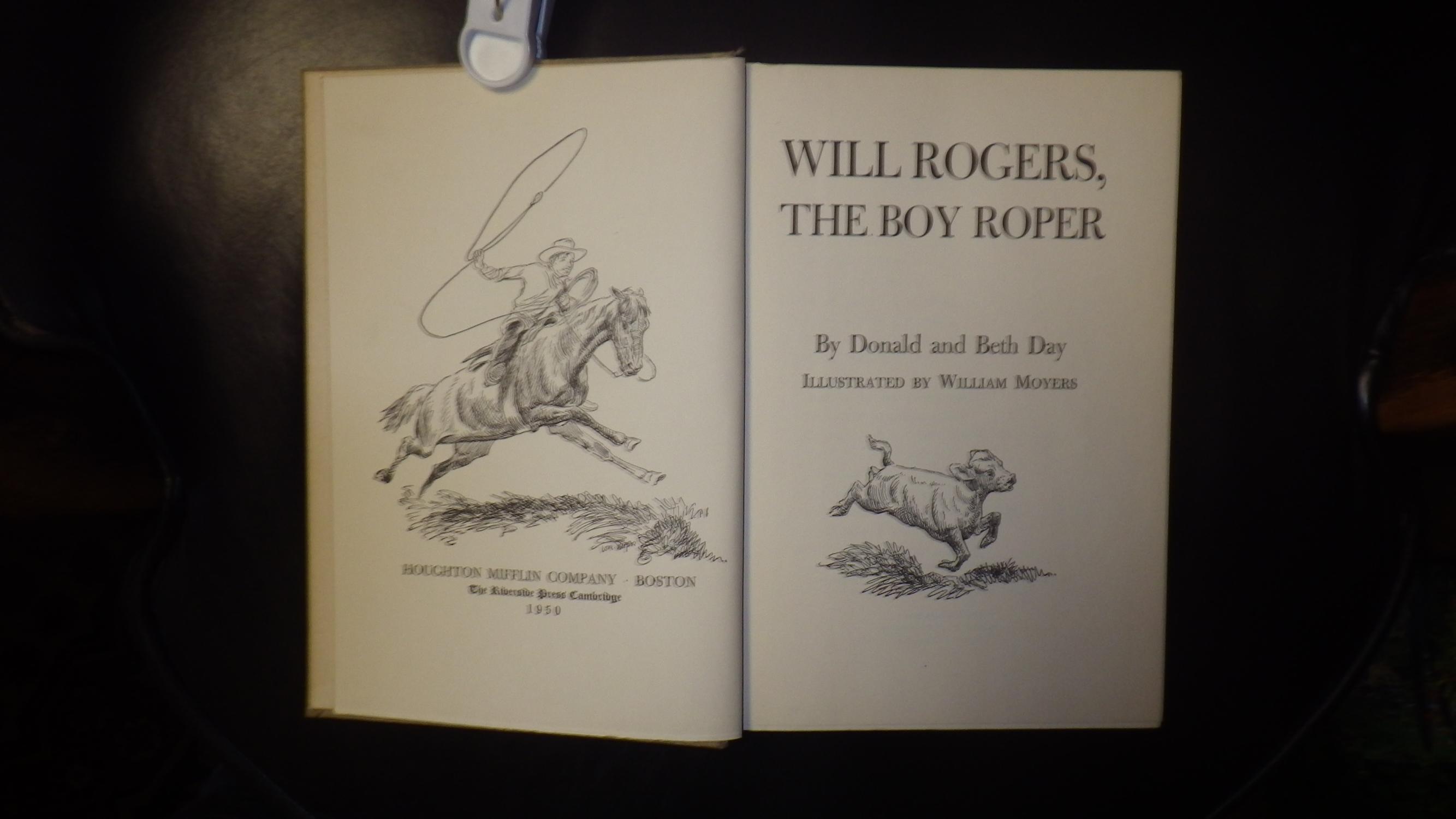 Will Rogers, the Boy Roper par Donald & Beth Day, illustrated by ...