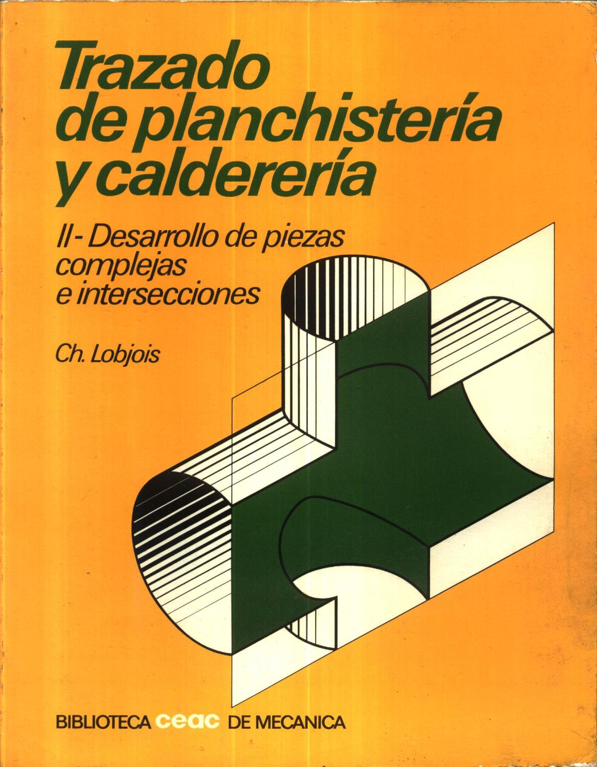 Trazado De Planchisteria Y Caldereria By Lobjois Nuevo Encuadernación De Tapa Blanda 1986 Livro Ibero Americano Ltda