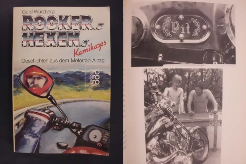 Rocker, Hexen, Kamikazes - Geschichten aus dem Motorrad-Alltag - Würzberg, Gerd