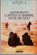 Manifiesto contra el hambre en el mundo - Anónimo