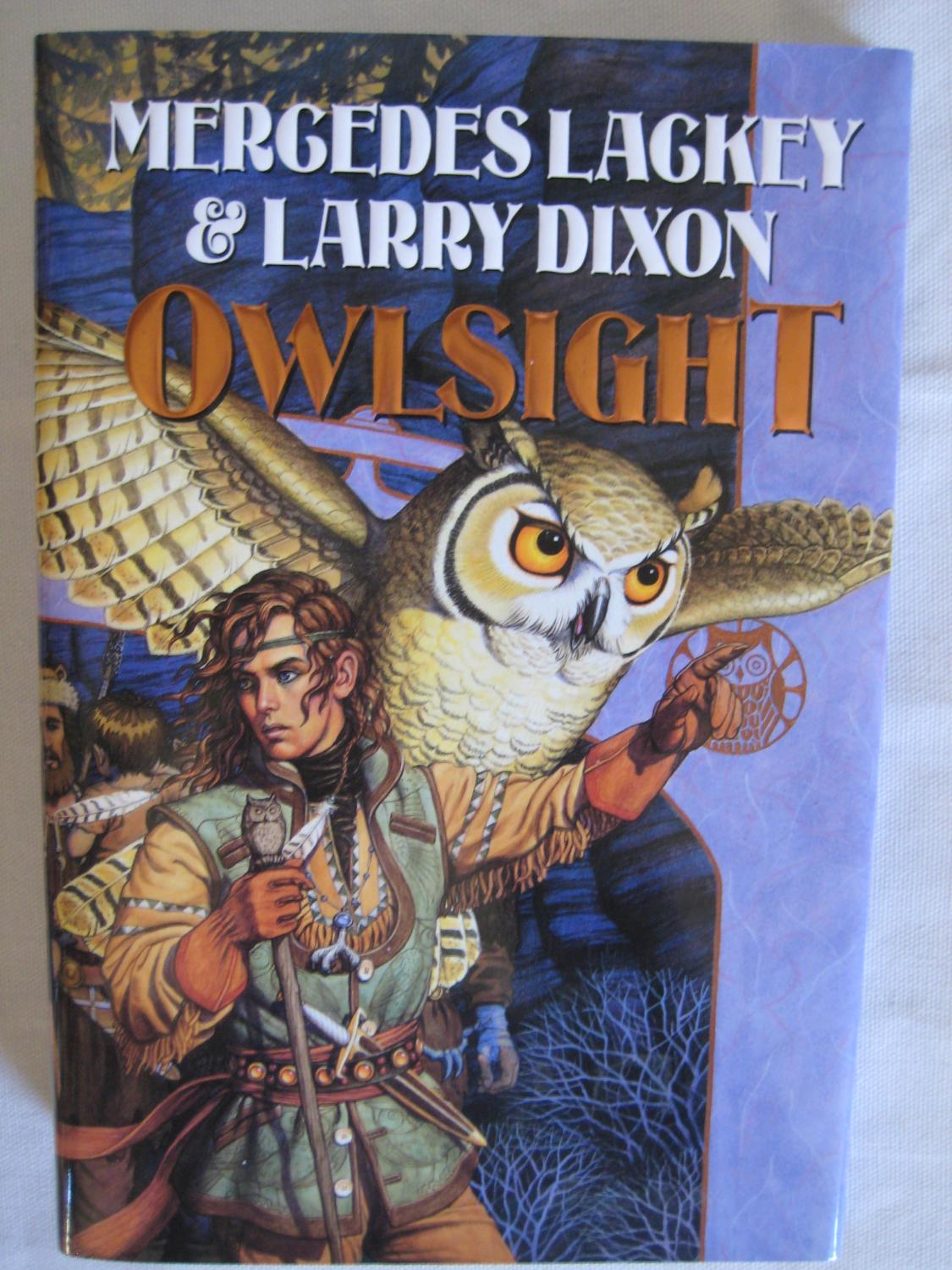 OWLSIGHT (Darian's Tale Ser.) - Lackey, Mercedes; Dixon, Larry
