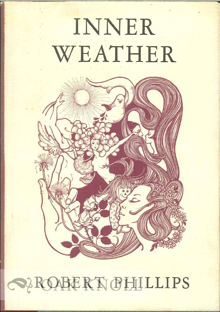 INNER WEATHER by Phillips, Robert: (1966) | Oak Knoll Books, ABAA, ILAB