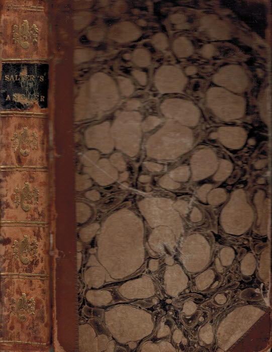 The Angler's Guide Being a New, Plain and Complete Practical treatise on the Art of Angling for Sea, River and Pond Fish; Deduced from Many years