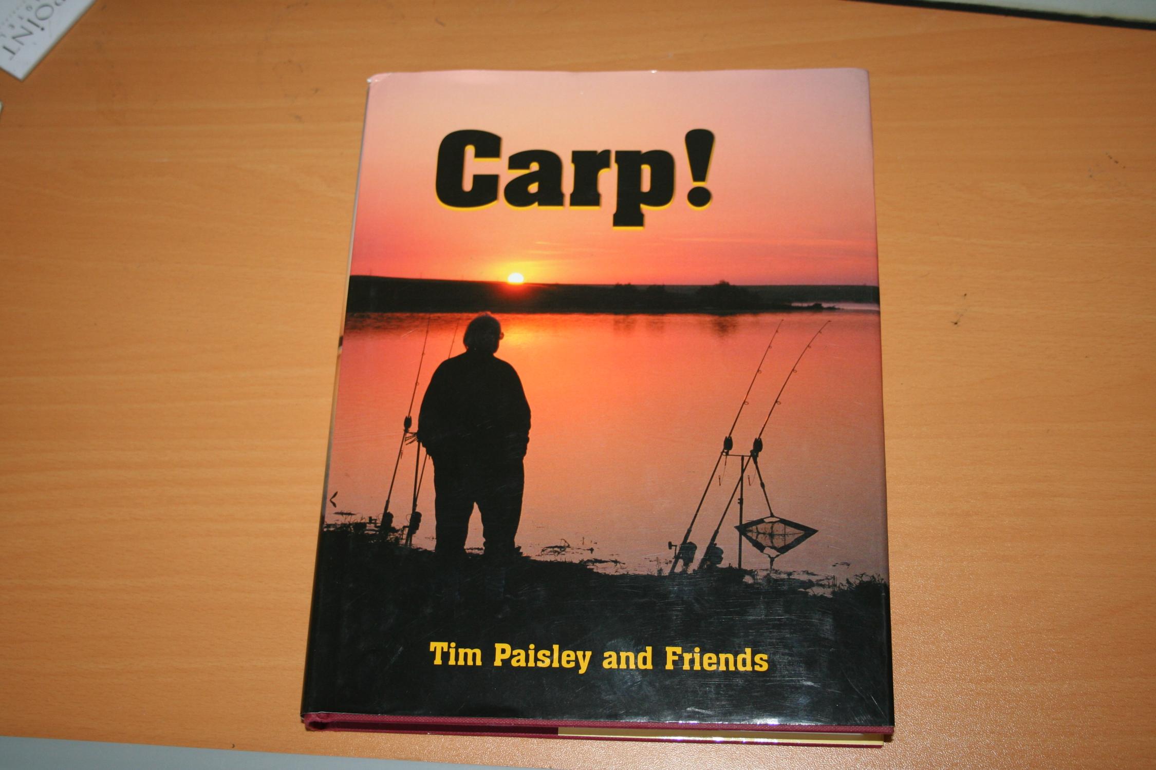 Carp Signed Copy By Tim Paisley And Friends As New Hardcover 2003 2nd Edition Signed By 