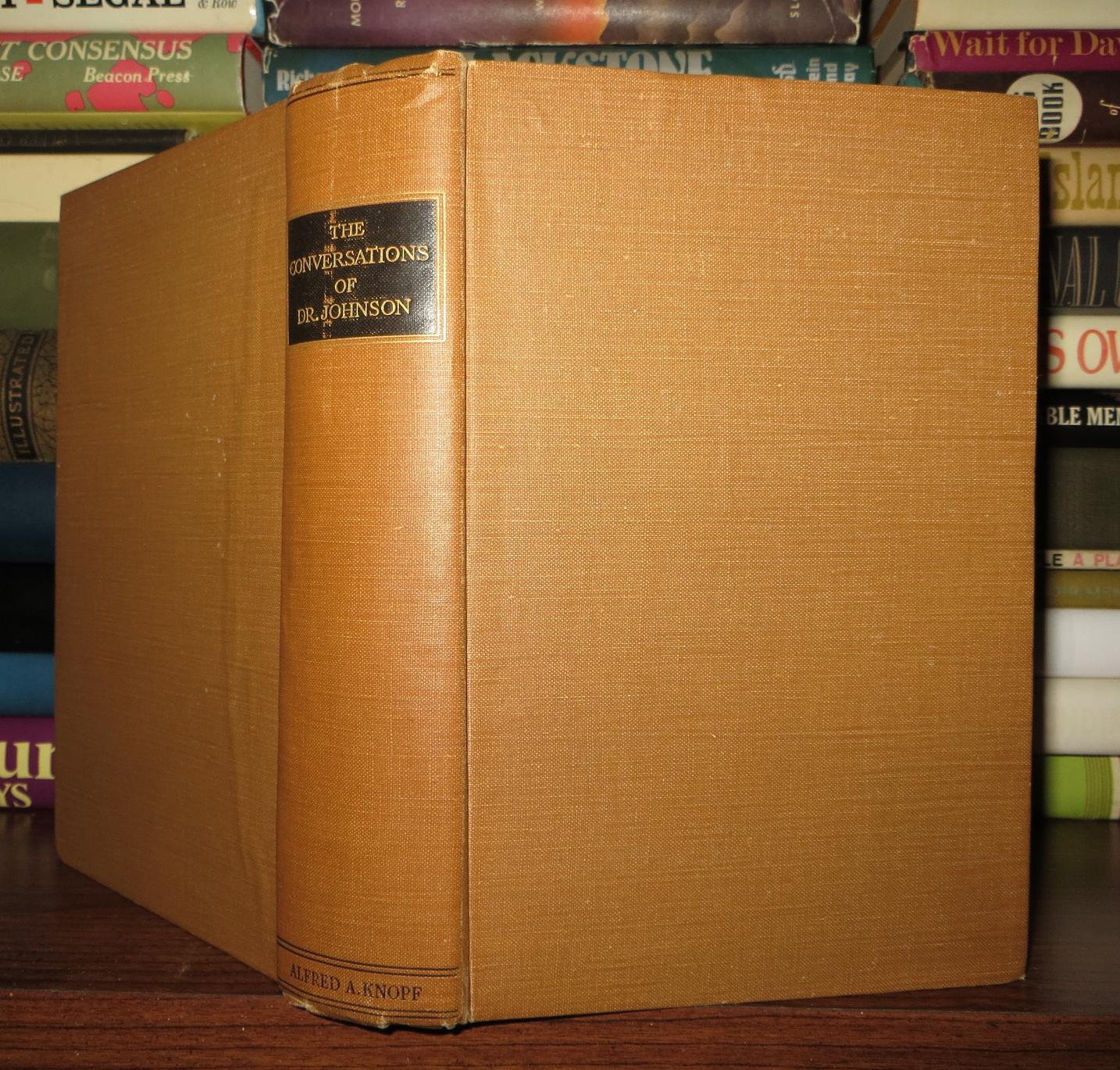 THE CONVERSATIONS OF DR. JOHNSON Extracted from the Life by James