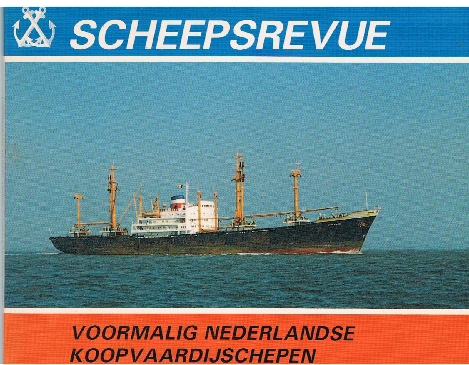 Scheepsrevue - Voormalige Nederlandse Koopvaardijschepen - Meylof, Louis (tekst)