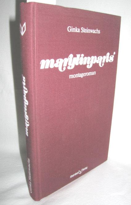 marylinparis (montageroman) - STEINWACHS, GINKA