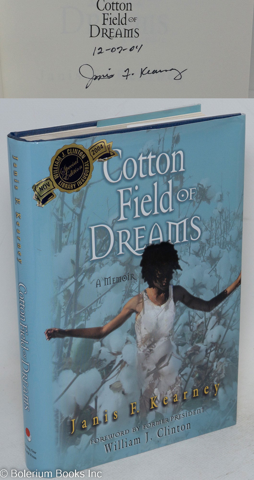 Cotton field of dreams; a memoir, foreword by former President William