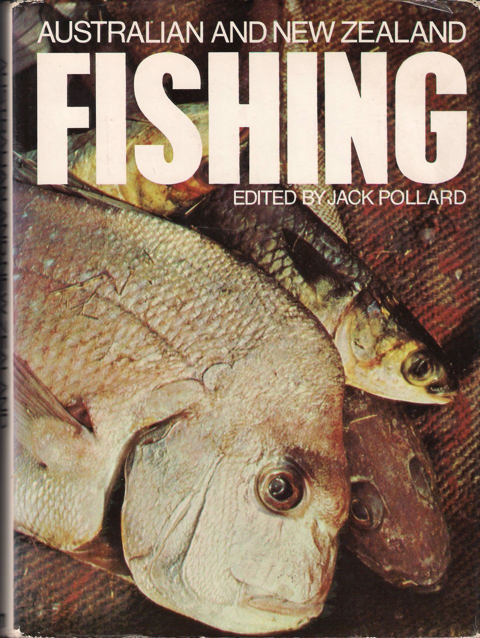 AUSTRALIAN AND NEW ZEALAND FISHING. Edited by Jack Pollard. by Pollard