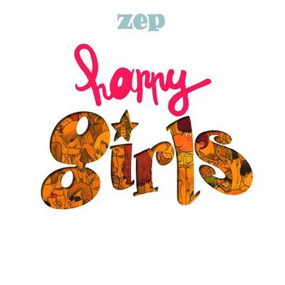 Happy Girls : Beziehungskisten - Zep