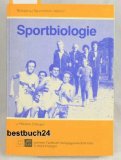 Sportbiologie. Beiträge zur Sportmedizin ; Bd. 27 - Weineck, Jürgen