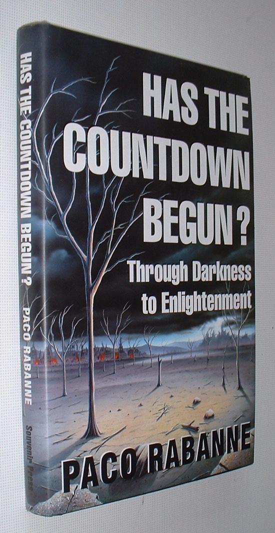 Has the countdown begun through darkness to enlightenment paco rabanne Has The Countdown Begun Through Darkness To Enlightenment By Rabanne Paco 1994 Pauline Harries Books