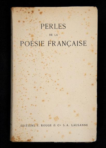 Perles de la Poésie Française.- Douzième édition revue, corrigée et ...