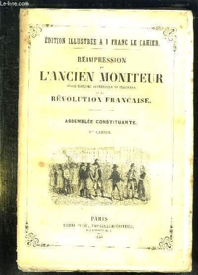 REIMPRESSION DE L ANCIEN MONITEUR SEULE HISTOIRE AUTHENTIQUE ET INALTEREE DE LA REVOLUTION FRANCAISE. CAHIER N° 5 DU N° 53 AU N° 65 . SEPTEMBRE 1789. - COLLECTIF.