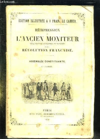 REIMPRESSION DE L ANCIEN MONITEUR SEULE HISTOIRE AUTHENTIQUE ET INALTEREE DE LA REVOLUTION FRANCAISE. CAHIER N° 6 N° 66 . SEPTEMBRE OCTOBRE 1789. - COLLECTIF.