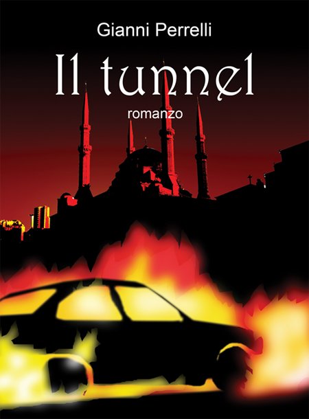 Il tunnel - Perrelli Gianni