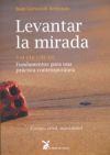 LEVANTAR LA MIRADA - Gorostidi Berrondo, Juan