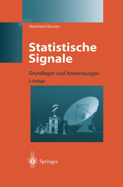 Statistische Signale : Grundlagen und Anwendungen - Eberhard Hänsler