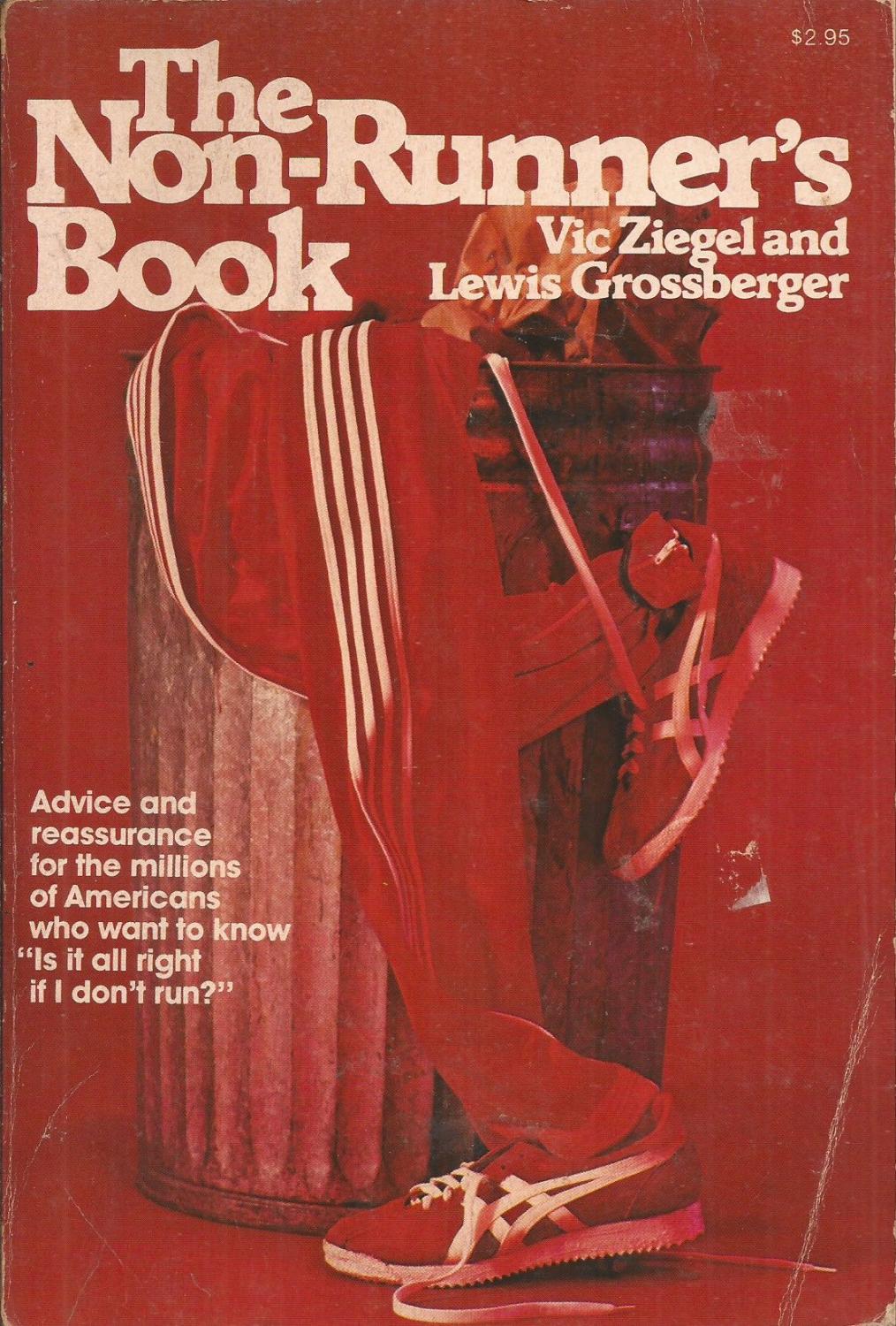 The NonRunner's Book by Ziegel, Vic & Lewis Grossberger Good Soft
