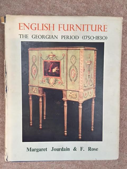 English Furniture, the Georgian Period (1750 - 1830) Jourdain, Margaret and F Rose [Very Good] [Hardcover]