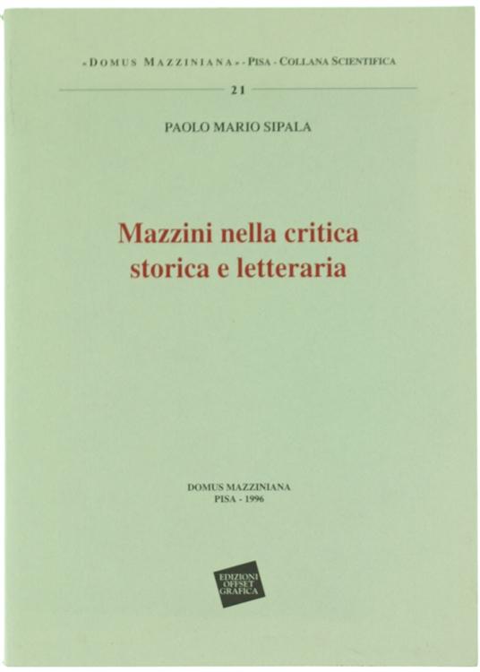 Abebooks MAZZINI NELLA CRITICA STORICA E LETTERARIA.: