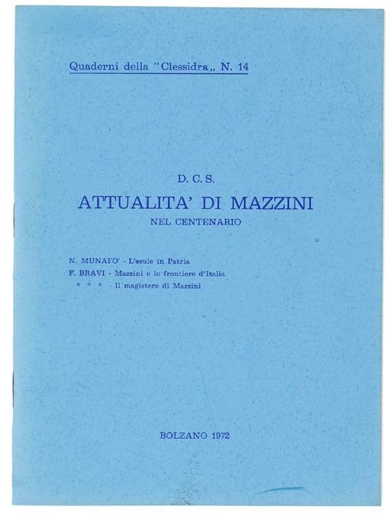 Abebooks ATTUALITA' DI MAZZINI NEL CENTENARIO.: