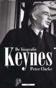 Keynes. De biografie. - CLARKE, PETER.