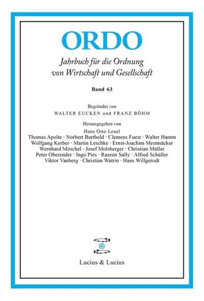 ORDO 63 : Jahrbuch für die Ordnung von Wirtschaft und Gesellschaft - De Gruyter