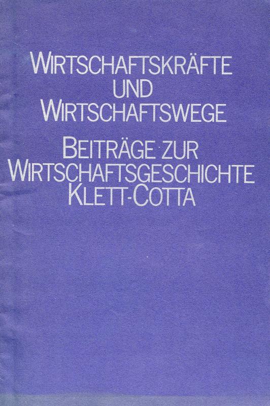 Wirtschaftskräfte und Wirtschaftswege III. Auf dem Weg zur Industrialisierung Festschrift für Hermann Kellenbenz Beiträge zur Wirtschaftsgeschichte Band 6 III - Schneider, Jürgen (Hg.), Karl Erich (Hg.) Born Alfred Hoffmann u. a.