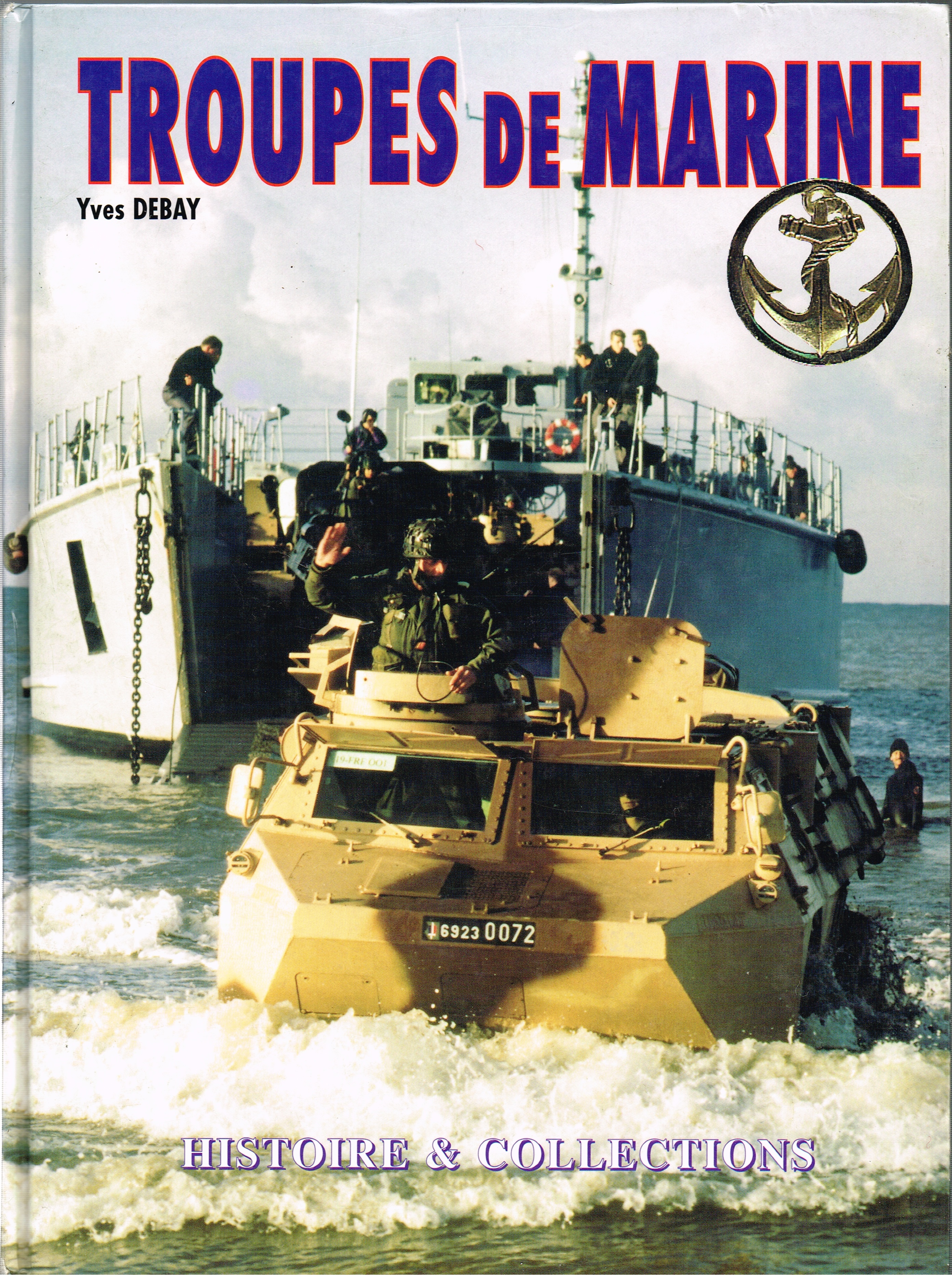 TROUPES DE MARINE - Debay, Y.