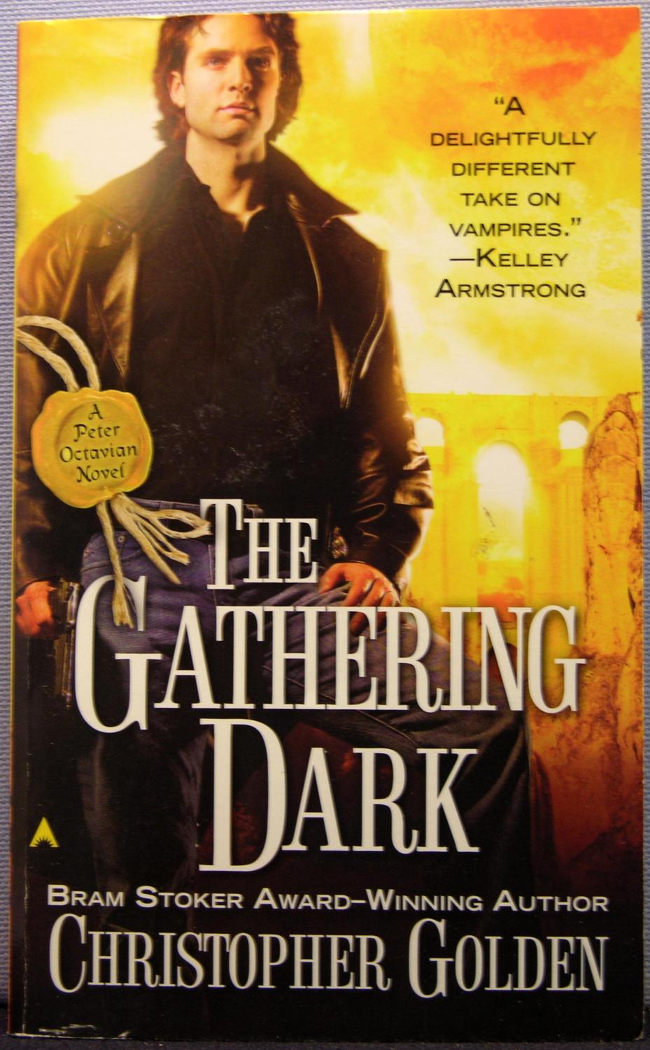 The Gathering Dark [Shadow Saga II #4] - Christopher Golden