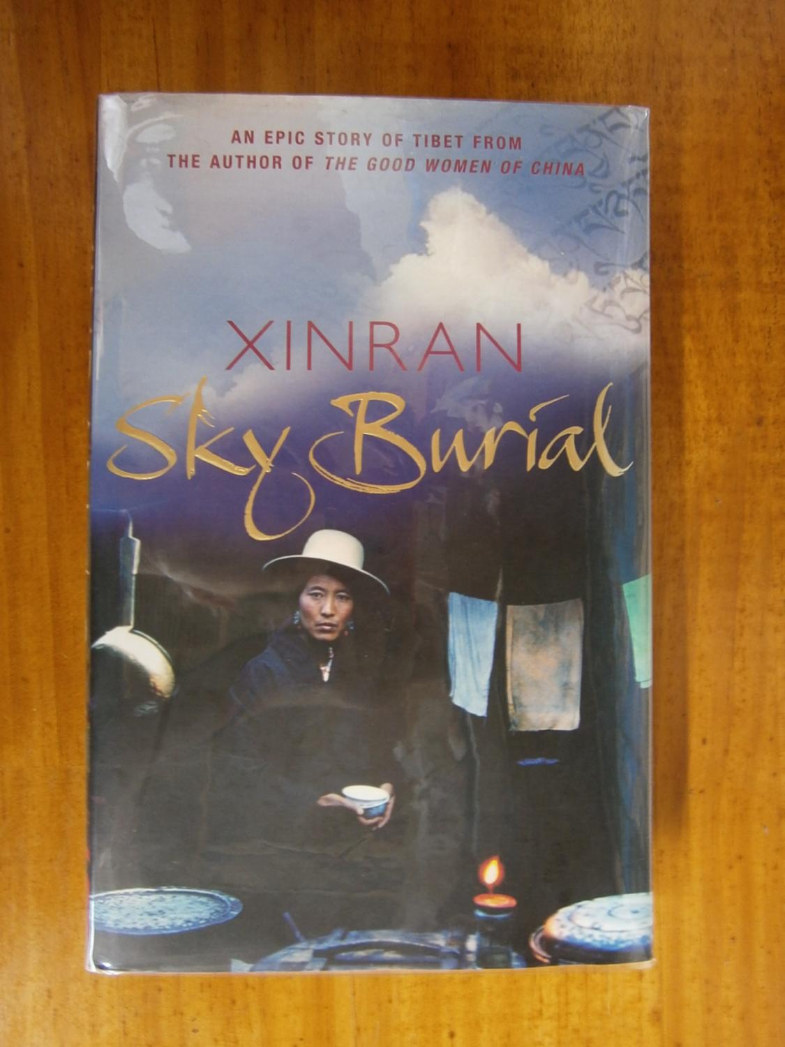 SKY BURIAL by XINRAN: Very Good Hardcover (2004) 1st Edition | Uncle ...