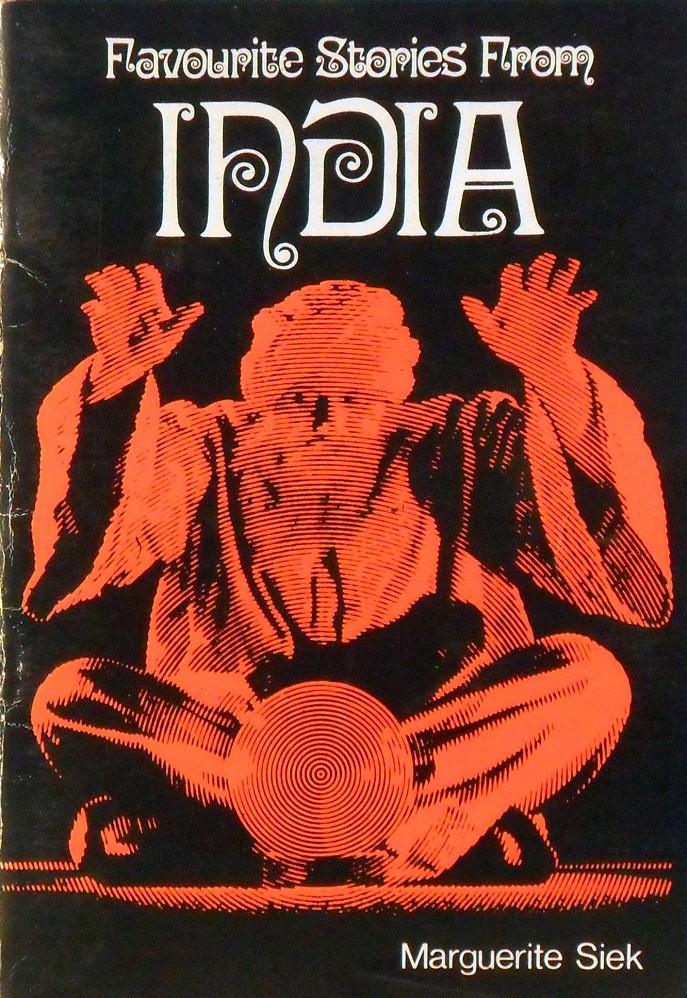 Favourite Stories From India By Siek Marguerite Fine Pictorial Soft Cover 1978 Reprint Marlowes Books