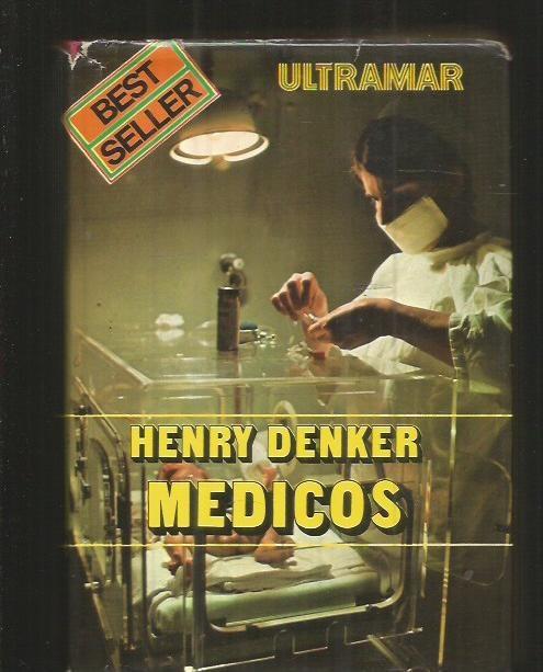 MEDICOS - DENKER, HENRY