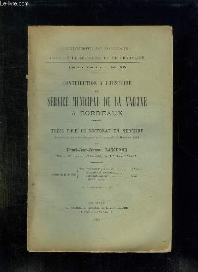 FACULTE DE MEDECINE ET DE PHARMACIE N° 28 1924 - 1925. CONTRIBUTION A L ...
