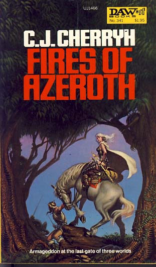 Fires of Azeroth - Cherryh, C. J.