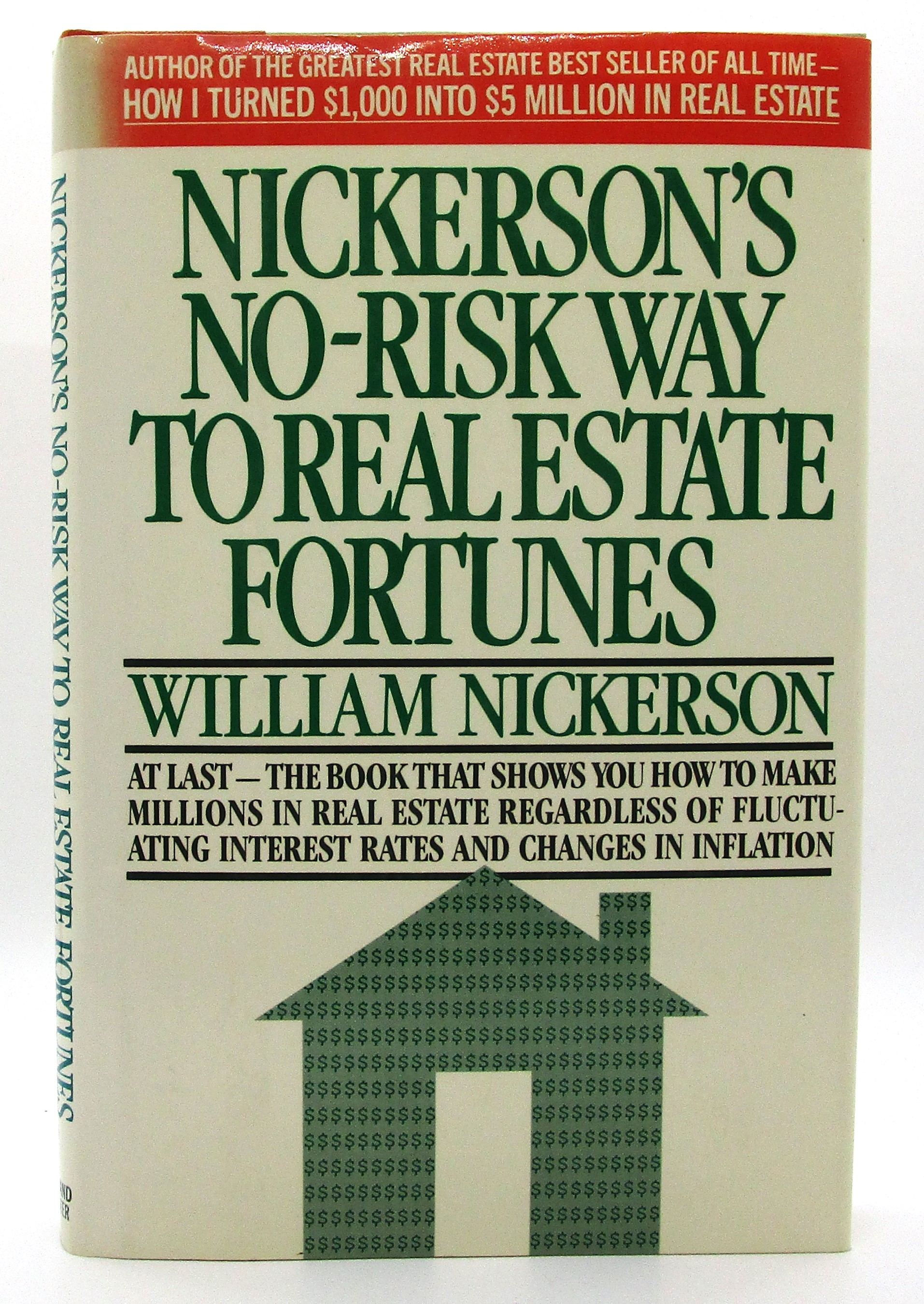 Nickerson's NoRisk Way to Real Estate Fortunes by Nickerson, William