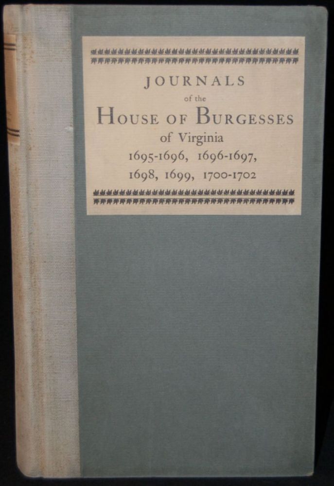 JOURNALS OF THE HOUSE OF BURGESSES OF VIRGINIA 16951696, 16961697