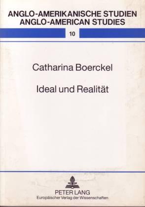 Ideal und Realität. Weibliche Entwicklungsprozesse bei Jane Austen, Elizabeth Gaskell und George Eliot - Boerckel, Catharina