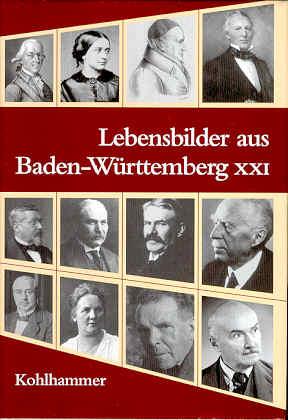 Lebensbilder aus Baden-Württemberg, Bd 21. Im Auftrag der Kommission für geschichtliche Landeskunde - Taddey, Gerhard (Hg.)