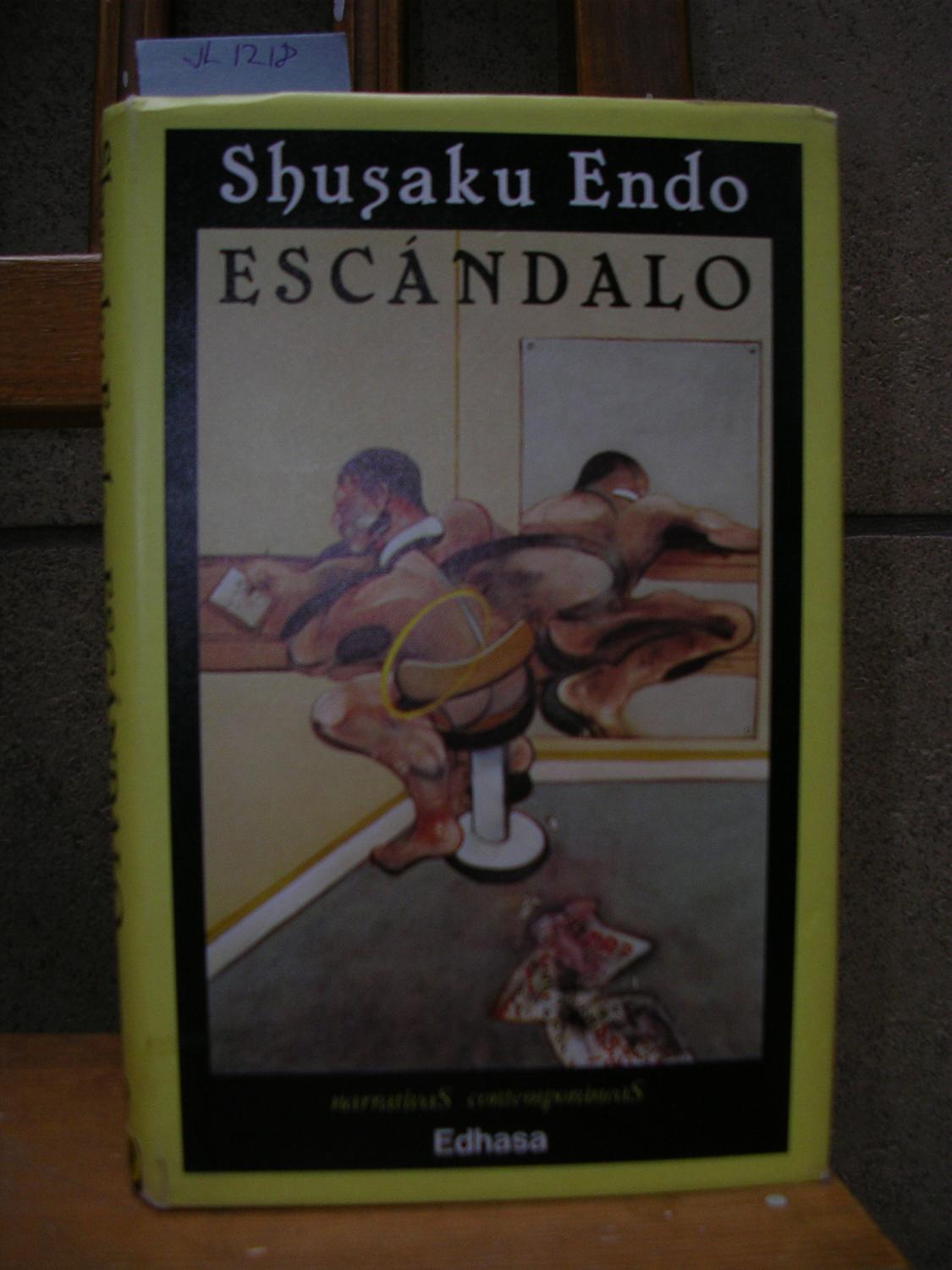 ESCANDALO by SHUSAKU ENDO Muy bien Encuadernación de tapa dura (1989