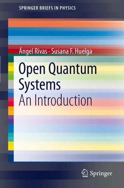 Open Quantum Systems : An Introduction - Susana F. Huelga