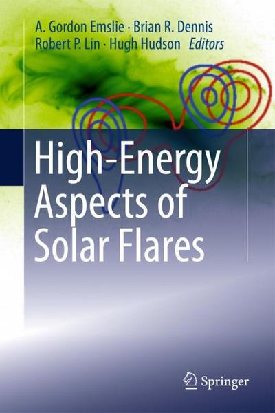 High-Energy Aspects of Solar Flares - A. Gordon Emslie