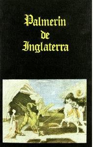 PALMERÍN DE INGLATERRA (Tomo I) - VV.AA.