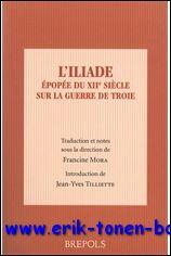 Joseph d'Exeter L'Iliade. Epopee du XIIe siecle sur la Guerre de Troie, - F. Mora;