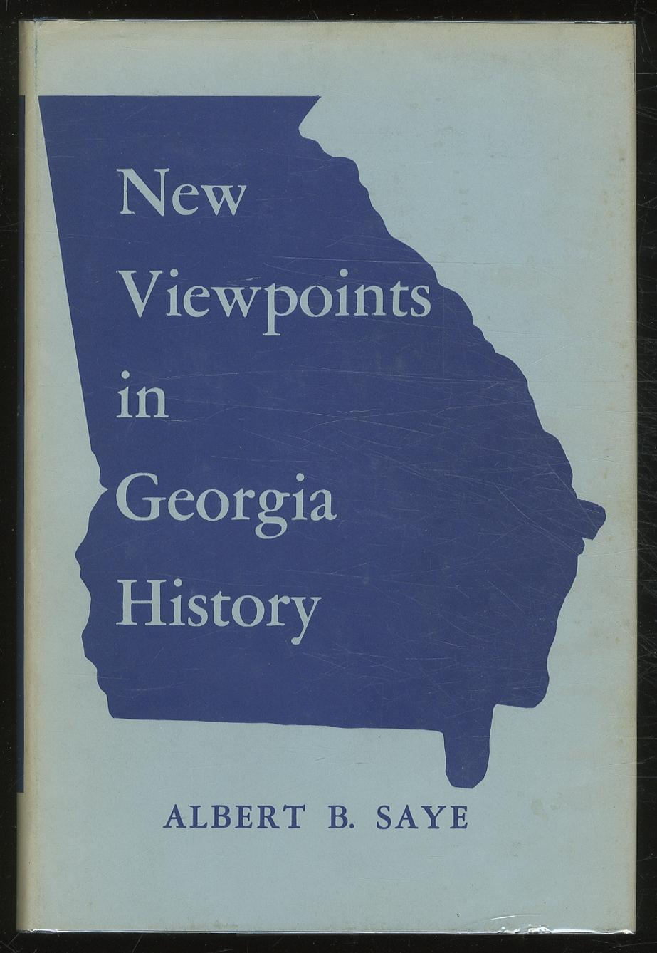 New Viewpoints in History by SAYE, Albert B. Near Fine Hardcover (1943) Between the