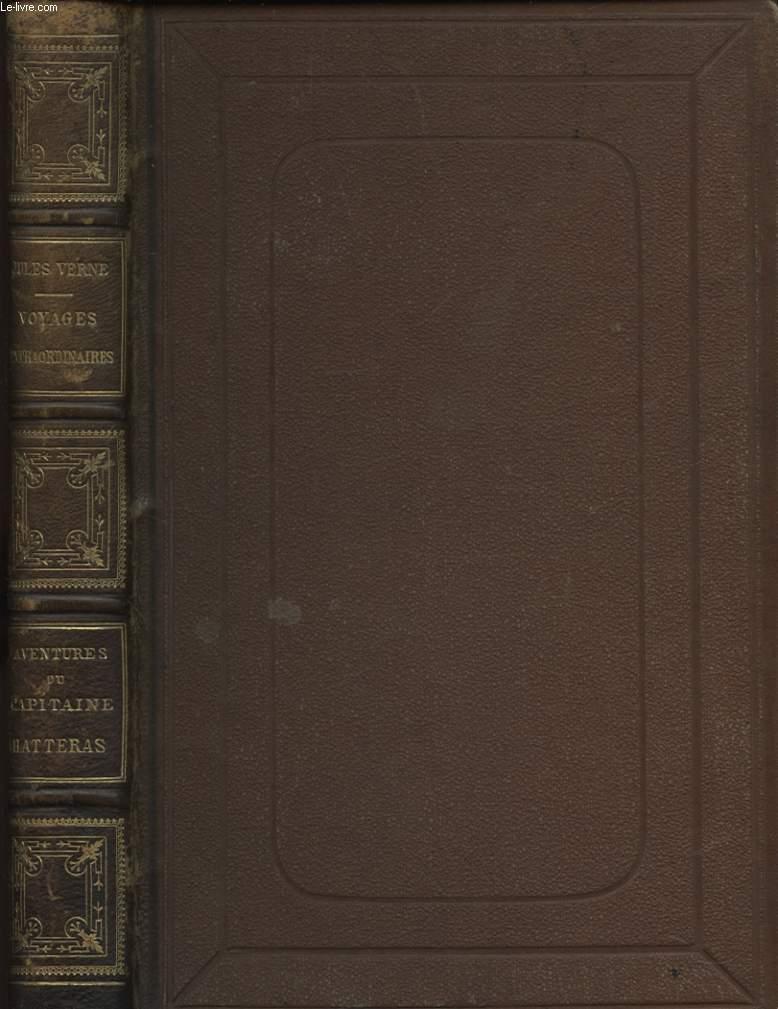 VOYAGES ET AVENTURES DU CAPITAINE HATTERAS LES ANGLAIS AU POLE NORD LE