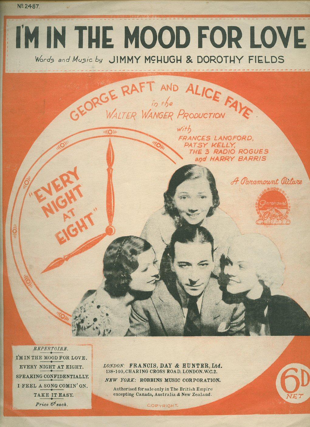 I M In The Mood For Love Every Night At Eight Vintage Piano Sheet Music By Jimmy Mchugh And Dorothy Fields Additional Lyrics By Charles Wilmott George Raft And Alice Faye 1935 Sheet Nbsp Music