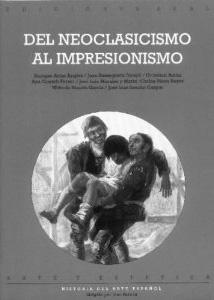 DEL NEOCLASICISMO AL IMPRESIONISMO - VV.AA.