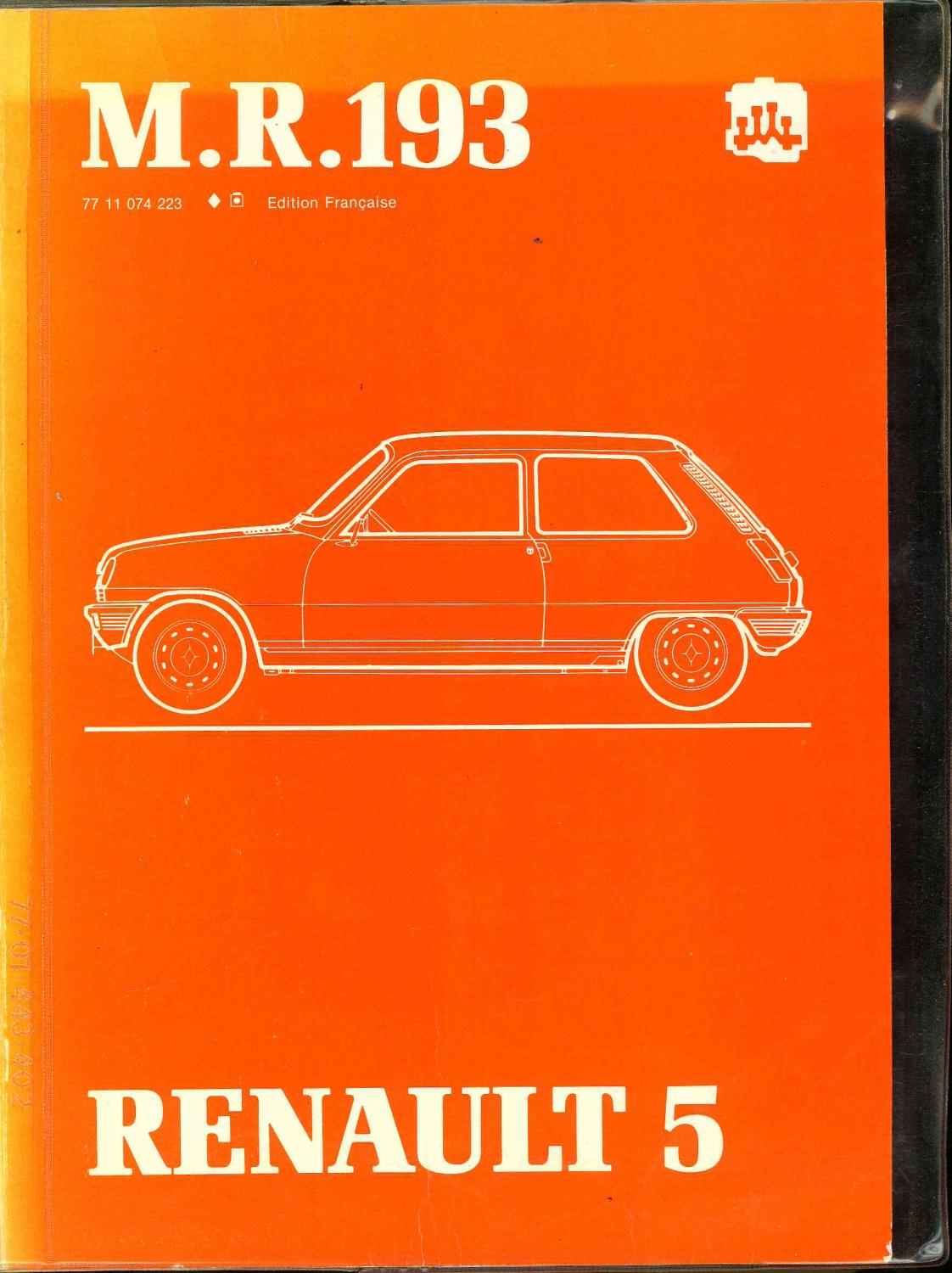 Renault 5 Manuel de réparation M.R. 193: Near Fine Soft cover (1983 ...
